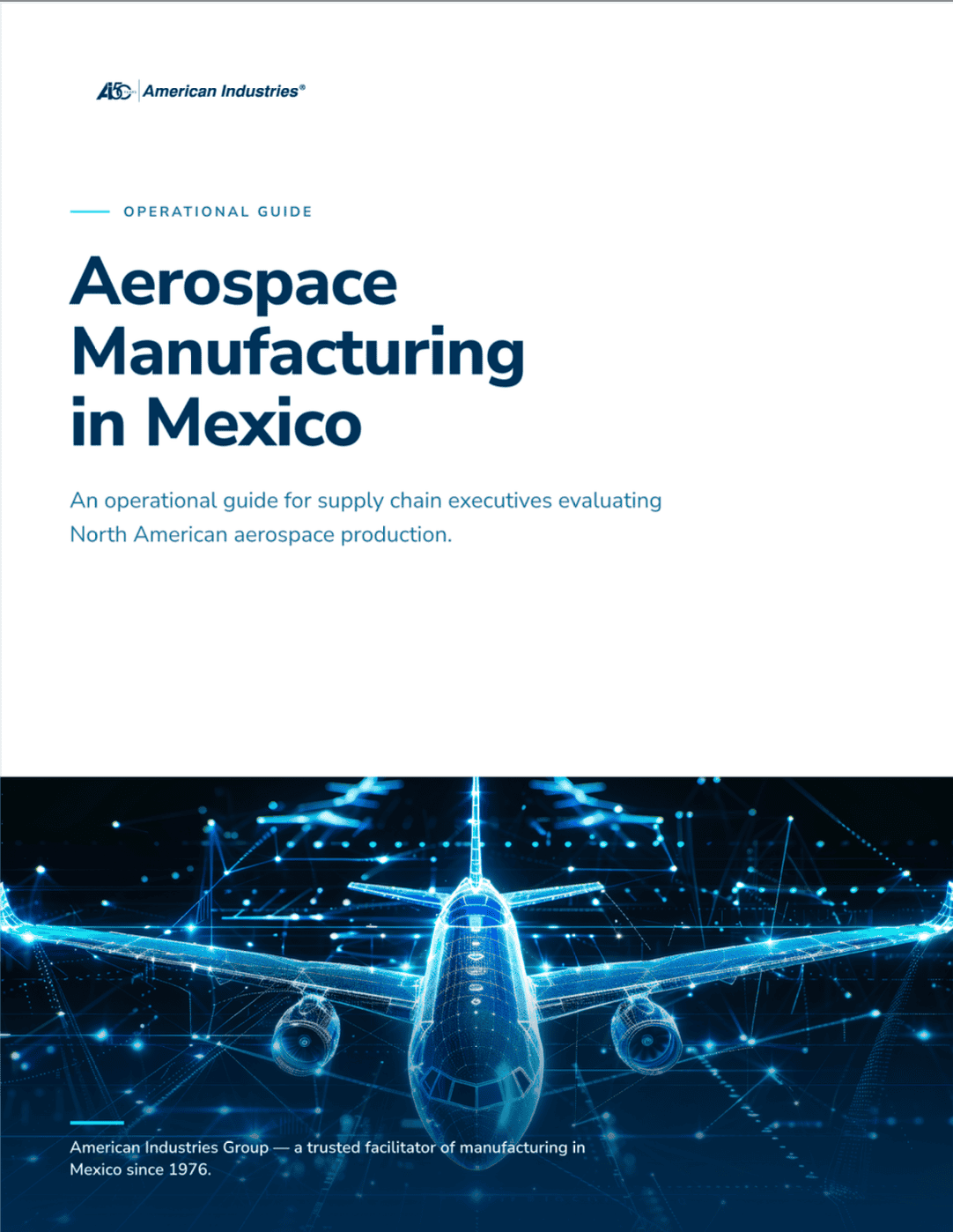 Aerospace Manufacturing in Mexico - operational guide cover